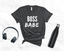Boss Babe T Shirt